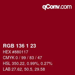 カラーコード: RGB 136 1 23 | qconv.com