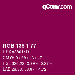 カラーコード: RGB 136 1 77 | qconv.com
