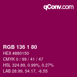 Color code: RGB 136 1 80 | qconv.com