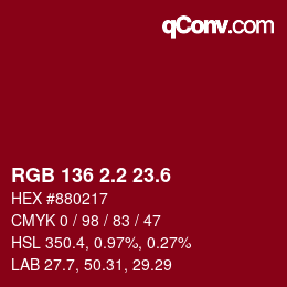 カラーコード: RGB 136 2.2 23.6 | qconv.com