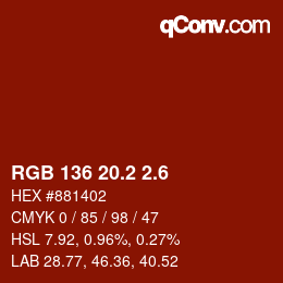 カラーコード: RGB 136 20.2 2.6 | qconv.com