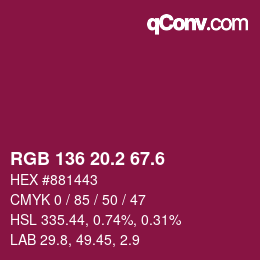 カラーコード: RGB 136 20.2 67.6 | qconv.com