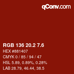 カラーコード: RGB 136 20.2 7.6 | qconv.com