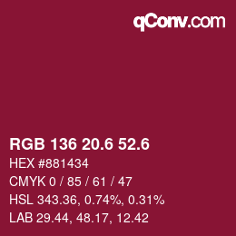 カラーコード: RGB 136 20.6 52.6 | qconv.com