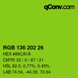 Color code: RGB 136 202 26 | qconv.com