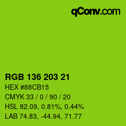 Color code: RGB 136 203 21 | qconv.com