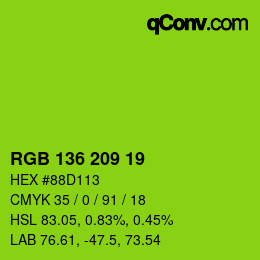 カラーコード: RGB 136 209 19 | qconv.com