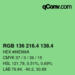 カラーコード: RGB 136 216.4 138.4 | qconv.com