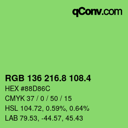 カラーコード: RGB 136 216.8 108.4 | qconv.com