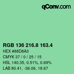 カラーコード: RGB 136 216.8 163.4 | qconv.com