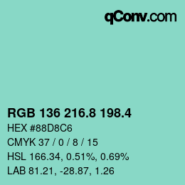 カラーコード: RGB 136 216.8 198.4 | qconv.com