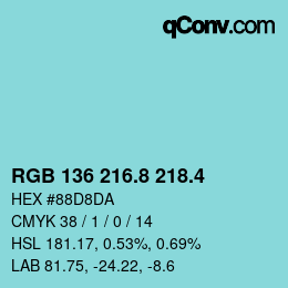カラーコード: RGB 136 216.8 218.4 | qconv.com