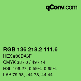 カラーコード: RGB 136 218.2 111.6 | qconv.com