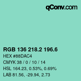 カラーコード: RGB 136 218.2 196.6 | qconv.com