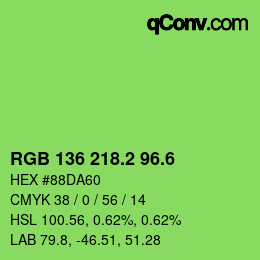カラーコード: RGB 136 218.2 96.6 | qconv.com