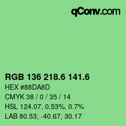 カラーコード: RGB 136 218.6 141.6 | qconv.com