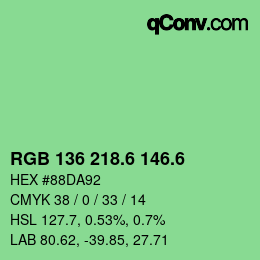 カラーコード: RGB 136 218.6 146.6 | qconv.com
