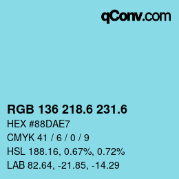カラーコード: RGB 136 218.6 231.6 | qconv.com