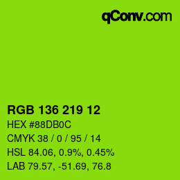 Color code: RGB 136 219 12 | qconv.com