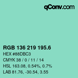 カラーコード: RGB 136 219 195.6 | qconv.com