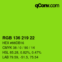 Color code: RGB 136 219 22 | qconv.com