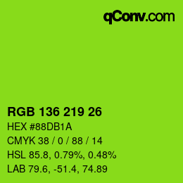 Color code: RGB 136 219 26 | qconv.com