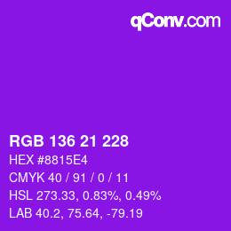 Color code: RGB 136 21 228 | qconv.com