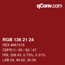 Color code: RGB 136 21 24 | qconv.com