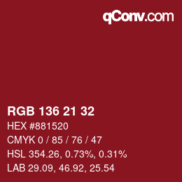 Color code: RGB 136 21 32 | qconv.com