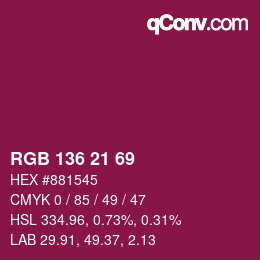 Color code: RGB 136 21 69 | qconv.com