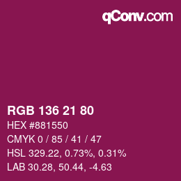 Color code: RGB 136 21 80 | qconv.com