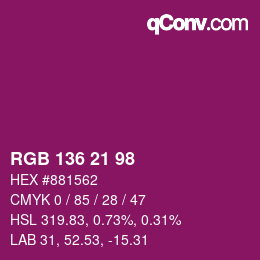 Color code: RGB 136 21 98 | qconv.com