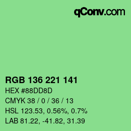 カラーコード: RGB 136 221 141 | qconv.com