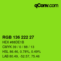 Color code: RGB 136 222 27 | qconv.com