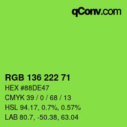 Color code: RGB 136 222 71 | qconv.com