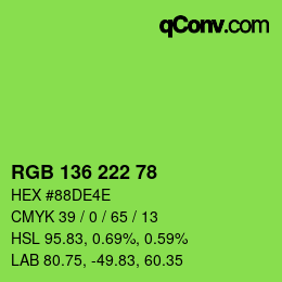 Color code: RGB 136 222 78 | qconv.com