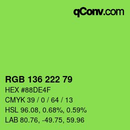Color code: RGB 136 222 79 | qconv.com