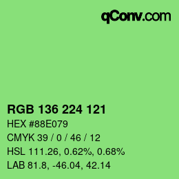 Color code: RGB 136 224 121 | qconv.com