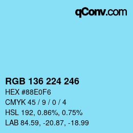 Color code: RGB 136 224 246 | qconv.com