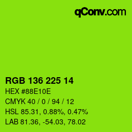 Color code: RGB 136 225 14 | qconv.com