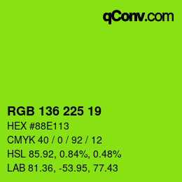 Color code: RGB 136 225 19 | qconv.com