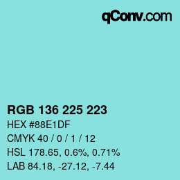 Color code: RGB 136 225 223 | qconv.com