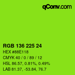 Color code: RGB 136 225 24 | qconv.com