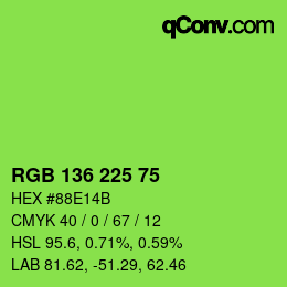 Color code: RGB 136 225 75 | qconv.com