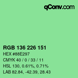 カラーコード: RGB 136 226 151 | qconv.com