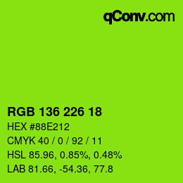 Color code: RGB 136 226 18 | qconv.com