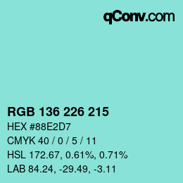 Color code: RGB 136 226 215 | qconv.com