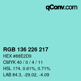 Color code: RGB 136 226 217 | qconv.com