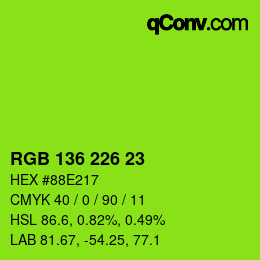 Color code: RGB 136 226 23 | qconv.com