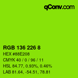 カラーコード: RGB 136 226 8 | qconv.com